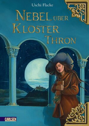 Buchcover Nebel über Kloster Thron | Uschi Flacke | EAN 9783646920529 | ISBN 3-646-92052-1 | ISBN 978-3-646-92052-9