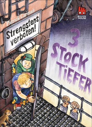 Buchcover Strengstens verboten - Drei Stock tiefer | Patrick Carman | EAN 9783646925067 | ISBN 3-646-92506-X | ISBN 978-3-646-92506-7