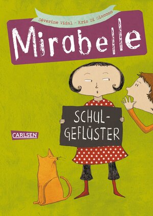 Buchcover Mirabelle 1: Schulgeflüster | Séverine Vidal | EAN 9783646927795 | ISBN 3-646-92779-8 | ISBN 978-3-646-92779-5
