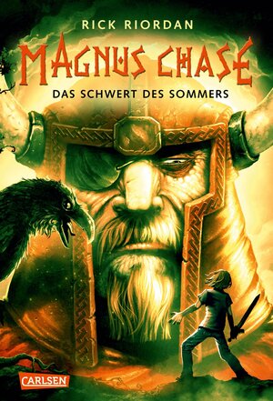 Buchcover Magnus Chase 1: Das Schwert des Sommers | Rick Riordan | EAN 9783646928532 | ISBN 3-646-92853-0 | ISBN 978-3-646-92853-2