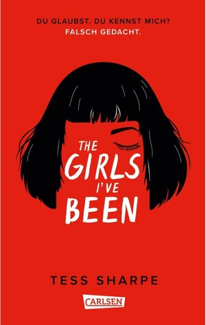 Buchcover The Girls I've Been | Tess Sharpe | EAN 9783646934533 | ISBN 3-646-93453-0 | ISBN 978-3-646-93453-3