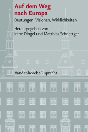 Buchcover Auf dem Weg nach Europa  | EAN 9783647100951 | ISBN 3-647-10095-1 | ISBN 978-3-647-10095-1