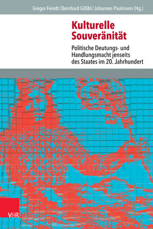 Buchcover Kulturelle Souveränität  | EAN 9783647101507 | ISBN 3-647-10150-8 | ISBN 978-3-647-10150-7