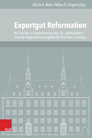 Buchcover Exportgut Reformation  | EAN 9783647101545 | ISBN 3-647-10154-0 | ISBN 978-3-647-10154-5