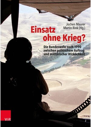 Buchcover Einsatz ohne Krieg? / Bundeswehr im Einsatz Bd.Band 001  | EAN 9783647336091 | ISBN 3-647-33609-2 | ISBN 978-3-647-33609-1