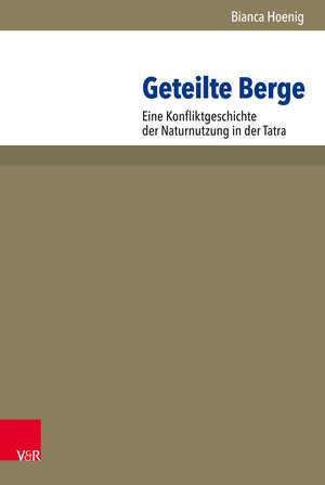 Buchcover Geteilte Berge | Bianca Hoenig | EAN 9783647355955 | ISBN 3-647-35595-X | ISBN 978-3-647-35595-5