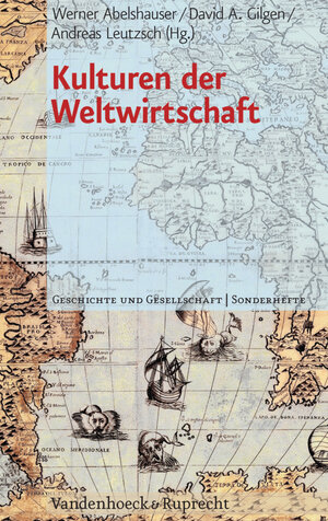 Buchcover Kulturen der Weltwirtschaft  | EAN 9783647364247 | ISBN 3-647-36424-X | ISBN 978-3-647-36424-7