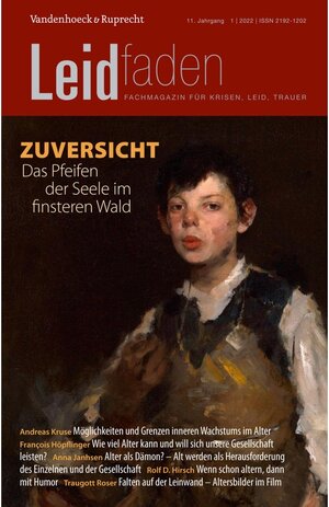 Buchcover Zuversicht – das Pfeifen der Seele im finsteren Wald  | EAN 9783647407906 | ISBN 3-647-40790-9 | ISBN 978-3-647-40790-6