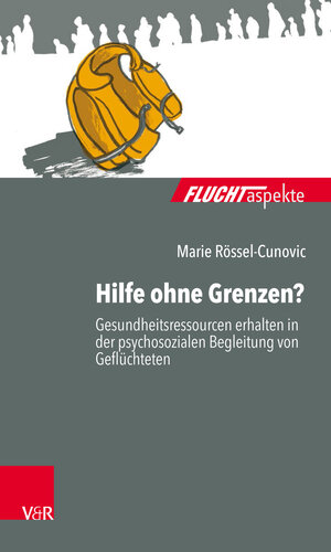 Buchcover Hilfe ohne Grenzen? | Marie Rössel-Čunović | EAN 9783647452111 | ISBN 3-647-45211-4 | ISBN 978-3-647-45211-1