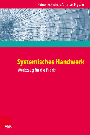 Buchcover Systemisches Handwerk | Rainer Schwing | EAN 9783647453729 | ISBN 3-647-45372-2 | ISBN 978-3-647-45372-9