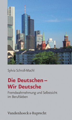 Buchcover Die Deutschen – Wir Deutsche | Sylvia Schroll-Machl | EAN 9783647461649 | ISBN 3-647-46164-4 | ISBN 978-3-647-46164-9