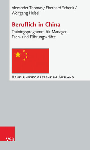 Buchcover Beruflich in China | Alexander Thomas | EAN 9783647490502 | ISBN 3-647-49050-4 | ISBN 978-3-647-49050-2