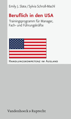 Buchcover Beruflich in den USA | Emily J. Slate | EAN 9783647490625 | ISBN 3-647-49062-8 | ISBN 978-3-647-49062-5