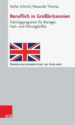 Buchcover Beruflich in Großbritannien | Stefan Schmid | EAN 9783647491578 | ISBN 3-647-49157-8 | ISBN 978-3-647-49157-8
