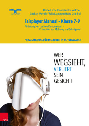 Buchcover Fairplayer.Manual – Klasse 7–9 | Herbert Scheithauer | EAN 9783647491653 | ISBN 3-647-49165-9 | ISBN 978-3-647-49165-3