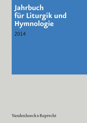 Buchcover Jahrbuch für Liturgik und Hymnologie  | EAN 9783647572246 | ISBN 3-647-57224-1 | ISBN 978-3-647-57224-6