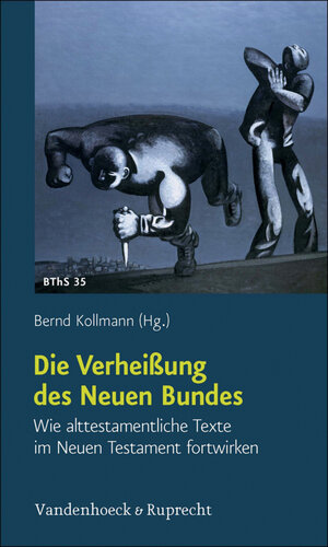 Buchcover Die Verheißung des Neuen Bundes  | EAN 9783647616162 | ISBN 3-647-61616-8 | ISBN 978-3-647-61616-2