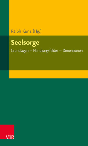 Buchcover Seelsorge  | EAN 9783647620138 | ISBN 3-647-62013-0 | ISBN 978-3-647-62013-8
