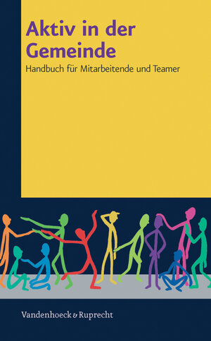 Buchcover Aktiv in der Gemeinde | Harmjan Dam | EAN 9783647630359 | ISBN 3-647-63035-7 | ISBN 978-3-647-63035-9