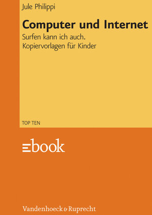 Buchcover Computer und Internet | Jule Philippi | EAN 9783647790039 | ISBN 3-647-79003-6 | ISBN 978-3-647-79003-9