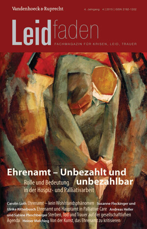 Buchcover Ehrenamt – Unbezahlt und unbezahlbar. Rolle und Bedeutung in der Hospiz- und Palliativarbeit  | EAN 9783647806129 | ISBN 3-647-80612-9 | ISBN 978-3-647-80612-9