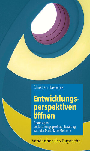 Buchcover Entwicklungsperspektiven öffnen | Christian Hawellek | EAN 9783647995342 | ISBN 3-647-99534-7 | ISBN 978-3-647-99534-2