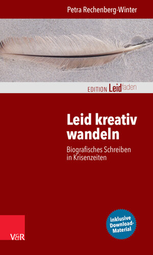 Buchcover Leid kreativ wandeln | Petra Rechenberg-Winter | EAN 9783647997377 | ISBN 3-647-99737-4 | ISBN 978-3-647-99737-7