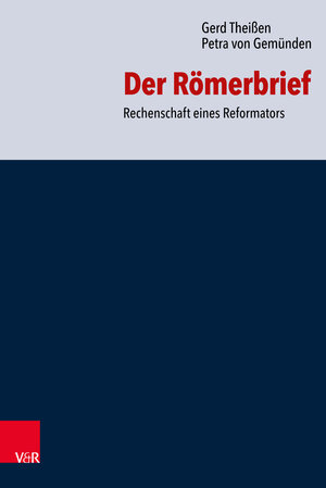Buchcover Der Römerbrief | Gerd Theißen | EAN 9783647997841 | ISBN 3-647-99784-6 | ISBN 978-3-647-99784-1