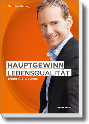 Buchcover Hauptgewinn Lebensqualität | Matthias Herzog | EAN 9783648017968 | ISBN 3-648-01796-9 | ISBN 978-3-648-01796-8