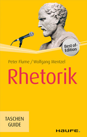 Buchcover Rhetorik | Wolfgang Mentzel | EAN 9783648027158 | ISBN 3-648-02715-8 | ISBN 978-3-648-02715-8