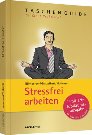 Buchcover Stressfrei arbeiten | Elke Nürnberger | EAN 9783648028667 | ISBN 3-648-02866-9 | ISBN 978-3-648-02866-7