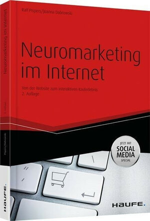 Buchcover Neuromarketing im Internet | Ralf Pispers | EAN 9783648029473 | ISBN 3-648-02947-9 | ISBN 978-3-648-02947-3