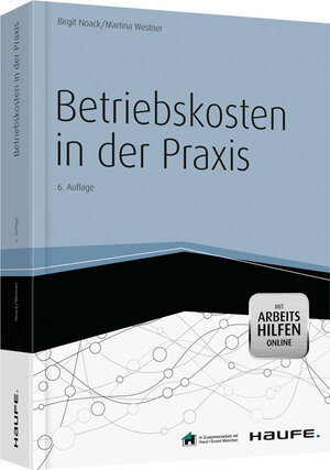 Buchcover Betriebskosten in der Praxis - mit Arbeitshilfen  Online | Birgit Noack | EAN 9783648031254 | ISBN 3-648-03125-2 | ISBN 978-3-648-03125-4