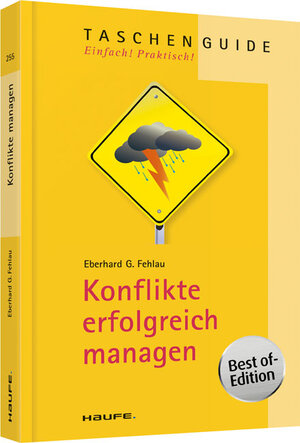 Buchcover Konflikte erfolgreich managen | Eberhard G. Fehlau | EAN 9783648042311 | ISBN 3-648-04231-9 | ISBN 978-3-648-04231-1