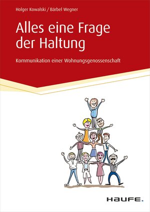 Buchcover Alles eine Frage der Haltung | Holger Kowalski | EAN 9783648050217 | ISBN 3-648-05021-4 | ISBN 978-3-648-05021-7