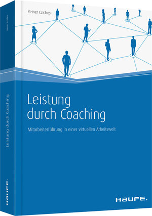 Buchcover Leistung durch Coaching | Reiner Czichos | EAN 9783648050262 | ISBN 3-648-05026-5 | ISBN 978-3-648-05026-2