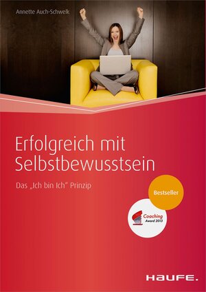 Buchcover Erfolgreich mit Selbstbewusstsein | Annette Auch-Schwelk | EAN 9783648050705 | ISBN 3-648-05070-2 | ISBN 978-3-648-05070-5