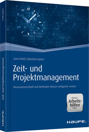 Buchcover Zeit- und Projektmanagement - inkl. Arbeitshilfen online | Arne Prieß | EAN 9783648056035 | ISBN 3-648-05603-4 | ISBN 978-3-648-05603-5