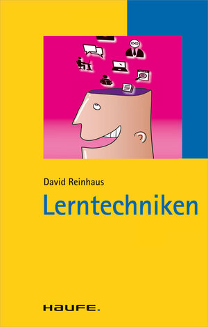 Buchcover Lerntechniken | David Reinhaus | EAN 9783648060339 | ISBN 3-648-06033-3 | ISBN 978-3-648-06033-9
