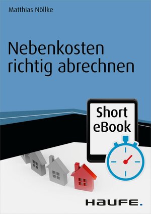 Buchcover Nebenkosten richtig abrechnen | Matthias Nöllke | EAN 9783648063538 | ISBN 3-648-06353-7 | ISBN 978-3-648-06353-8