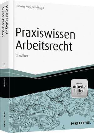 Buchcover Praxiswissen Arbeitsrecht - inkl. Arbeitshilfen online | Thomas Muschiol | EAN 9783648065433 | ISBN 3-648-06543-2 | ISBN 978-3-648-06543-3