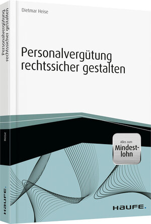 Buchcover Personalvergütung rechtssicher gestalten | Dietmar Heise | EAN 9783648066454 | ISBN 3-648-06645-5 | ISBN 978-3-648-06645-4
