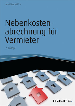 Buchcover Nebenkostenabrechnung für Vermieter | Matthias Nöllke | EAN 9783648068700 | ISBN 3-648-06870-9 | ISBN 978-3-648-06870-0