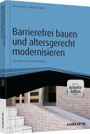 Buchcover Barrierefrei bauen und altersgerecht modernisieren - inkl. Arbeitshilfen online | Jörg Stroisch | EAN 9783648069042 | ISBN 3-648-06904-7 | ISBN 978-3-648-06904-2