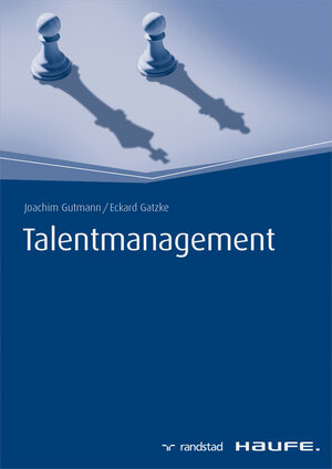 Buchcover Talentmanagement | Joachim Gutmann | EAN 9783648069356 | ISBN 3-648-06935-7 | ISBN 978-3-648-06935-6