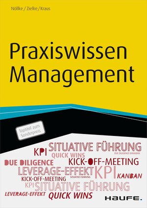 Buchcover Praxiswissen Management | Matthias Nöllke | EAN 9783648070154 | ISBN 3-648-07015-0 | ISBN 978-3-648-07015-4