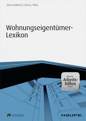 Buchcover Wohnungseigentümer-Lexikon - inklusive Arbeitshilfen online | Melanie Sterns-Kolbeck | EAN 9783648070833 | ISBN 3-648-07083-5 | ISBN 978-3-648-07083-3