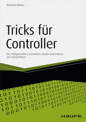 Buchcover Tricks für Controller | Reinhard Bleiber | EAN 9783648073087 | ISBN 3-648-07308-7 | ISBN 978-3-648-07308-7