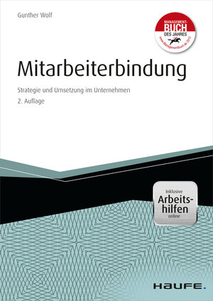 Buchcover Mitarbeiterbindung - inkl. Arbeitshilfen Online | Gunther Wolf | EAN 9783648079164 | ISBN 3-648-07916-6 | ISBN 978-3-648-07916-4