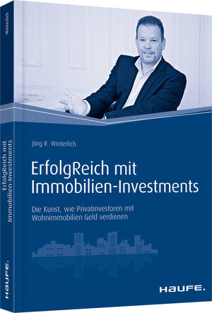 Buchcover ErfolgReich mit Immobilien-Investments | Jörg Winterlich | EAN 9783648079812 | ISBN 3-648-07981-6 | ISBN 978-3-648-07981-2